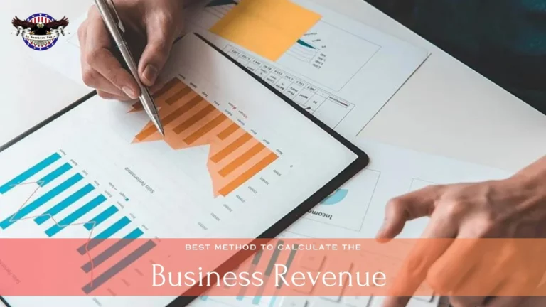 Best Method To Calculate The Revenue Of A Business
