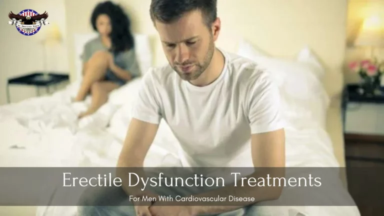 Erectile Dysfunction Treatments For Men With Cardiovascular Disease